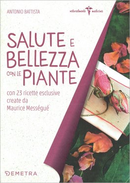 Salute e Bellezza con le Piante — Libro - 1