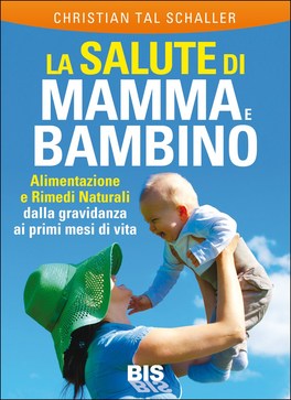 La Salute di Mamma e Bambino — Libro - 1