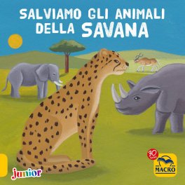 Salviamo gli Animali della Savana — Libro - 1