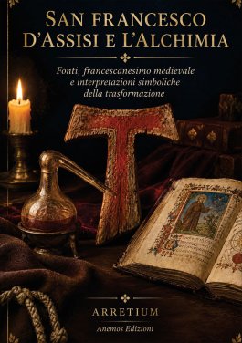 San Francesco d'Assisi e l'Alchimia — Libro - 1