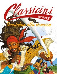 Sandokan Alla Riscossa Classicini Ediz A Colori