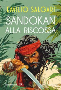 Sandokan Alla Riscossa Ediz Integrale