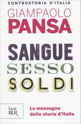Sangue Sesso Soldi — Libro - 1