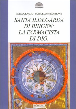 Santa Idelgarda di Birgen: la Farmacista di Dio — Libro - 1