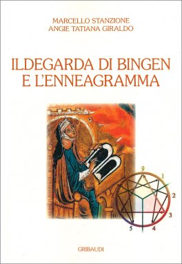 Santa Ildegarda di Bingen e l'Enneagramma — Libro - 1
