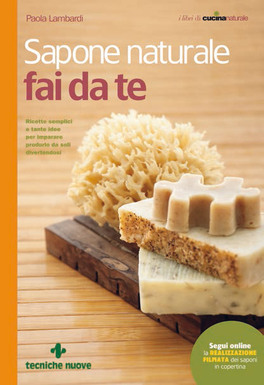 Sapone Naturale Fai da Te — Libro - 1