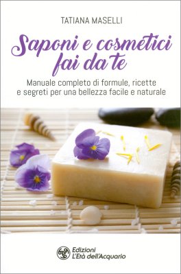 Saponi e Cosmetici Fai da Te — Libro - 1