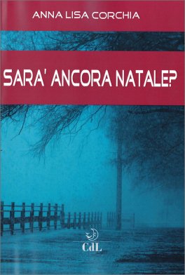 Sarà Ancora Natale? — Libro - 1