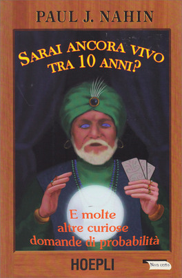 Sarai Ancora Vivo tra 10 Anni? — Libro - 1