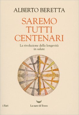Saremo Tutti Centenari — Libro - 1