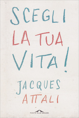 Scegli la tua Vita! — Libro - 1