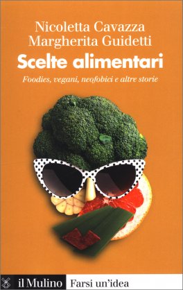 Scelte Alimentari — Libro - 1