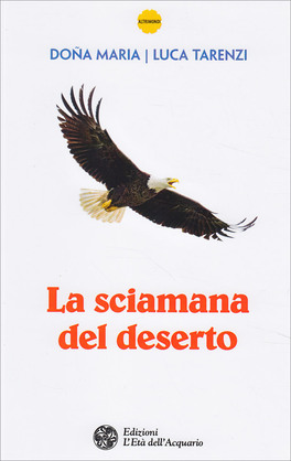 La Sciamana del Deserto — Libro - 1
