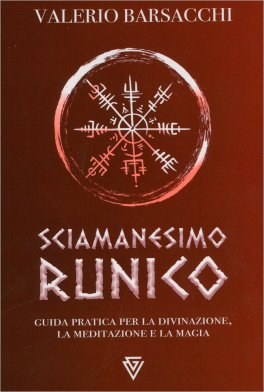 Sciamanesimo Runico — Libro - 1