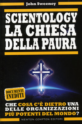 Scientology - La Chiesa della Paura  — Libro - 1