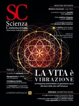 Scienza e Conoscenza - n.78 - La Vita è Vibrazione — Rivista - 1