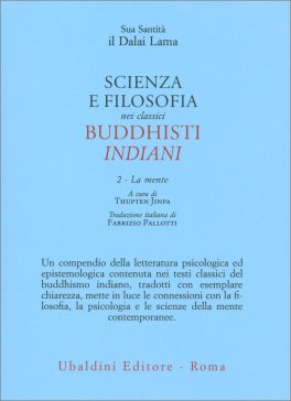 Scienza e Filosofia nei Classici Buddhisti Indiani Vol. II — Libro - 1