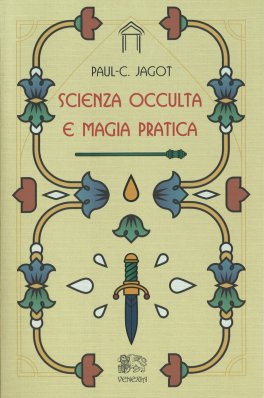 Scienza Occulta e Magia Pratica — Libro - 1