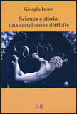 Scienza e Storia: una Convivenza Difficile