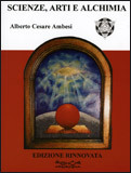 Scienze, Arti e Alchimia