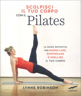 Scolpisci il tuo Corpo con il Pilates — Libro - 1
