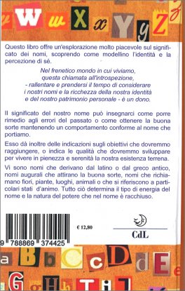 Scopri come il tuo Nome ha influenzato la tua Vita — Libro - 2