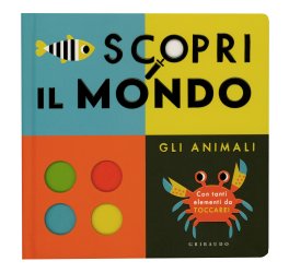 Scopri il Mondo - Gli Animali — Libro - 1