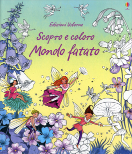 Scopro e Coloro Mondo Fatato