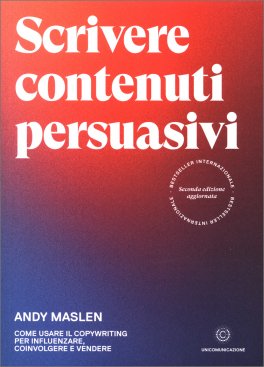 Scrivere Contenuti Persuasivi