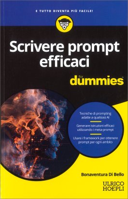 Scrivere Prompt Efficaci for Dummies - 1