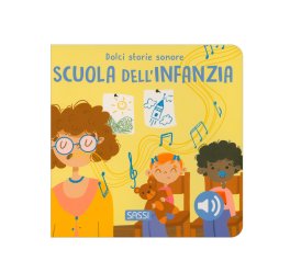 Scuola dell'Infanzia - Dolci Storie Sonore — Libro - 1