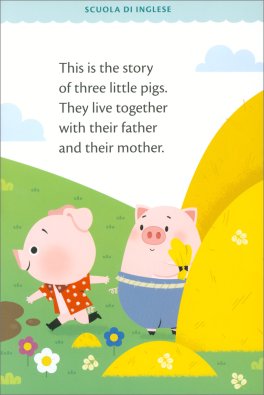 Scuola di Inglese 1 - The Three Little Pigs - I Tre Porcellini - 2