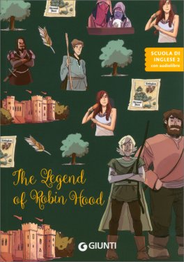 Scuola di Inglese 2 - The Legend of Robin Hood - 1