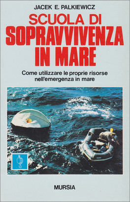 Scuola di Sopravvivenza in Mare