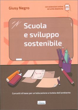 Scuola e Sviluppo Sostenibile — Libro - 1