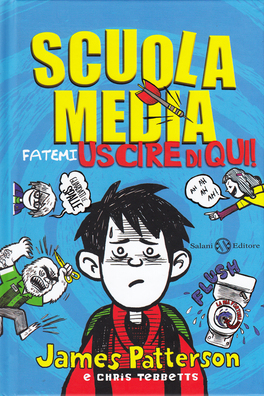 Scuola Media - Fatemi Uscire di Qui! — Libro - 1