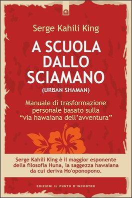 A Scuola dallo Sciamano (Urban Shaman)  — Libro - 1