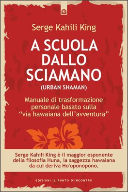 A Scuola dallo Sciamano (Urban Shaman) 