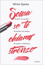 Scusa se ti Chiamo Stronzo — Libro - 1