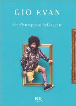 Se C'è un Posto Bello Sei Te — Libro - 1