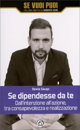 Se Dipendesse da Te — Libro - 1