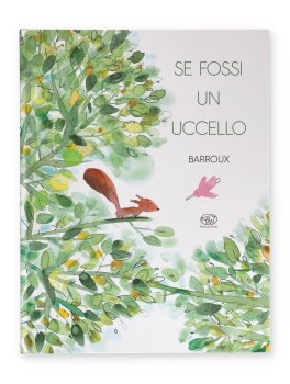 Se Fossi un Uccello — Libro - 1