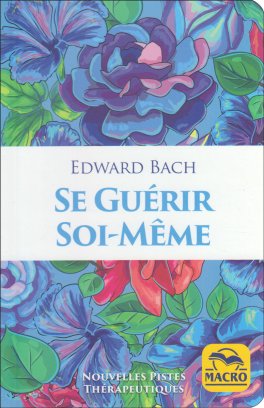 Se Guérir Soi-meme — Livre - 1