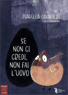 Se Non Ci Credi, Non Fai l'Uovo — Libro - 1
