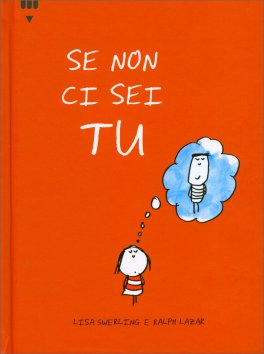 Se Non ci Sei Tu — Libro - 1