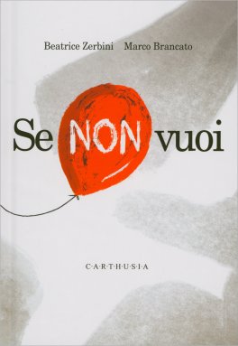 Se Non Vuoi — Libro - 1