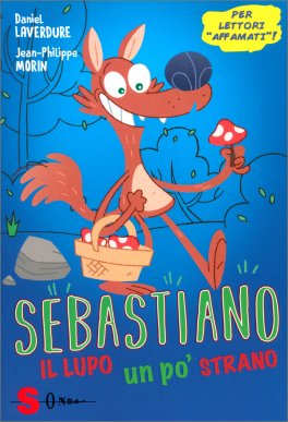 Sebastiano, Il Lupo un Po' Strano — Libro - 1