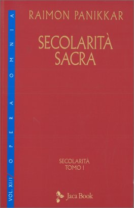 Secolarità Sacra - Tomo 1 — Libro - 1