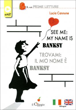 See Me: My Name Is Banksy — Libro - 1