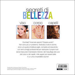 Segreti di Bellezza - Viso Corpo Capelli  — Libro - 1